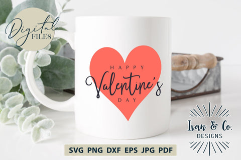 Happy Valentine's Day SVG Files, Valentine's Day Svg, Valentine Svg, Love Svg, Heart Svg, Cricut Svg, Silhouette Designs, Digital Cut Files, Vinyl Designs, DXF PNG (1651979717) SVG Ivan & Co. Designs 