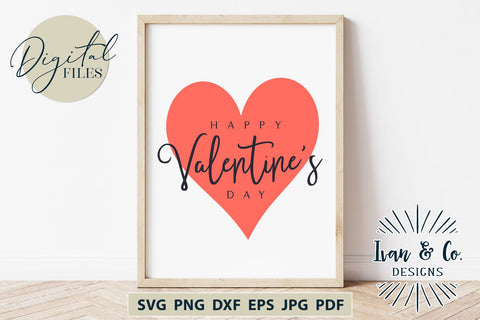 Happy Valentine's Day SVG Files, Valentine's Day Svg, Valentine Svg, Love Svg, Heart Svg, Cricut Svg, Silhouette Designs, Digital Cut Files, Vinyl Designs, DXF PNG (1651979717) SVG Ivan & Co. Designs 