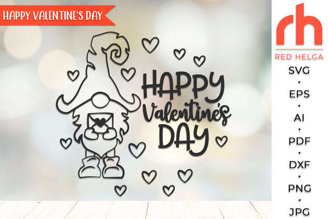 Happy Valentine’s Day SVG, Valentine’s Shirt Cut File, February Window Decor DXF, Holiday Design Vector, Gnome with a Love Letter Outline SVG RedHelgaArt 