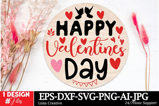 Happy Valrnyines Day Round Sign SVG ,Happy Valentine's Day, Valentine's Day Round Sign SVG Cut File, Valentine's Day Sublimation, Valentine's Day Silhoutee,Valentine's Day SVG Bundle SVG Insomnia Std 