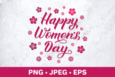 Happy Women’s Day hand lettered sublimation design Sublimation LaBelezoka 