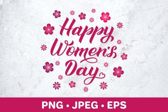 Happy Women’s Day hand lettered sublimation design Sublimation LaBelezoka 