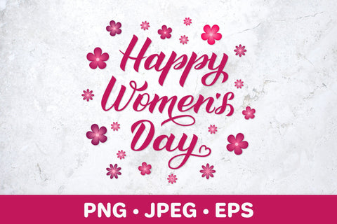 Happy Women’s Day hand lettered sublimation design Sublimation LaBelezoka 