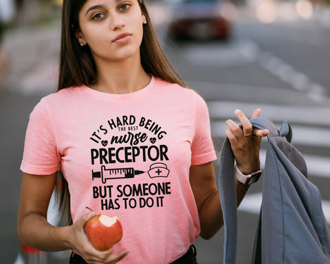 Hard Being The Best Nurse Preceptor Svg Png, Nurse Life Svg, Nurse Shirt Svg, Nurse Christmas Svg, Funny Nurse Svg, Svg Files for Cricut SVG DesignDestine 