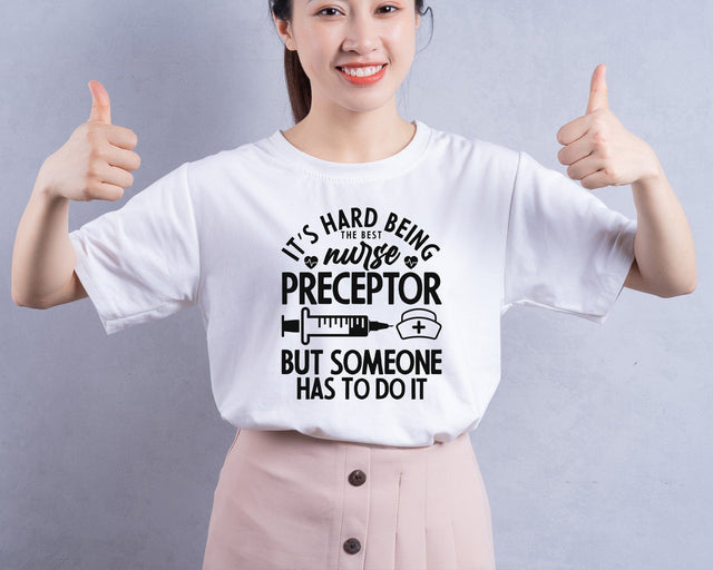 Hard Being The Best Nurse Preceptor Svg Png, Nurse Life Svg, Nurse Shirt Svg, Nurse Christmas Svg, Funny Nurse Svg, Svg Files for Cricut SVG DesignDestine 