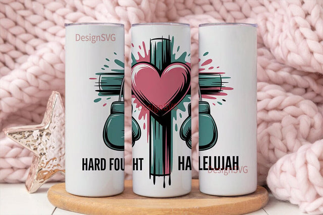 Hard Fought Tumbler Wrap Sublimation DesignSVG 