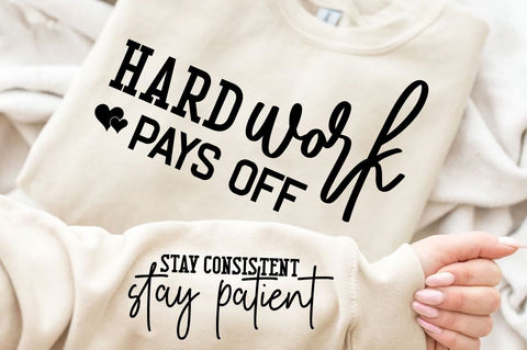Hard Work Pays Off Sleeve SVG Design SVG Regulrcrative 