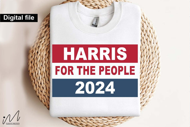 Harris for the people 2024 svg, I'm voting Kamala,Kamala Harris 2024,Democratic t shirt,Kamala Harris svg,Gift for Her,Kamala Harris t shirt,Madam President SVG Isabella Machell 