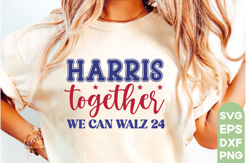 harris together we can walz 24, The Job Shirt, President Kamala Harris 2024 Shirt, Madam President Kamala Harris Shirt, Kamala Tshirt Design, Harris Png, America Png, SVG farhad farhad 