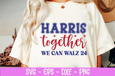 harris together we can walz 24, The Job Shirt, President Kamala Harris 2024 Shirt, Madam President Kamala Harris Shirt, Kamala Tshirt Design, Harris Png, America Png, SVG farhad farhad 
