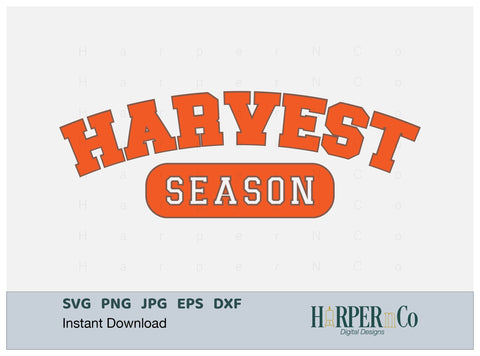 Harvest Season SVG PNG Cut EPS File SVG HarperNCo 