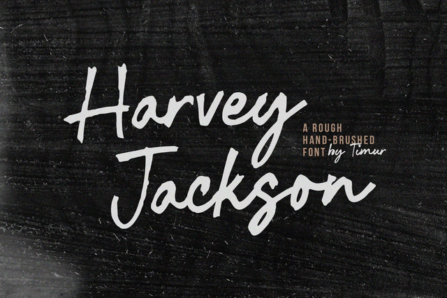 Harvey Jackson - Rough Handbrushed Font Font Timur type 