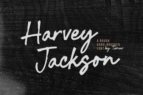 Harvey Jackson - Rough Handbrushed Font Font Timur type 