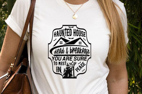 Haunted house dead & breakfast you are sure to rest in peace SVG Angelina750 