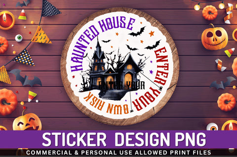 Haunted house enter your own Stickers Design Sublimation Regulrcrative 