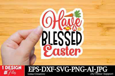 Have A Blessed Easter Sticker SVG Cut File, Happy Easter SVG Design, Easter SVG Bundle, Easter Sublimation PNG,Easter Sublimation Bundle, Easter GRaphic Illustration SVG Insomnia Std 
