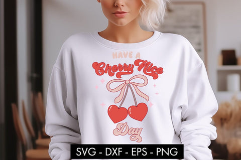 Have A Cherry Nice Day SVG PNG Cut file SVG Freeling Design House 