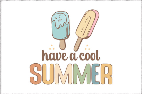 Have A Cool Summer PNG Summer Design, Retro Summer, Trendy And Retro Tee PNG Design Sublimation Jagonath Roy 