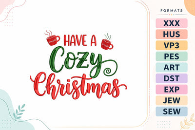 Have a Cozy Christmas Coffee Mugs Embroidery Design Embroidery/Applique DESIGNS sg embroidery 