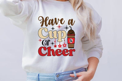 Have a cup of cheer SVG Angelina750 