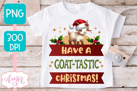 Have a goattastic Christmas PNG | Cute Christmas goat PNG Sublimation Amorclipart 