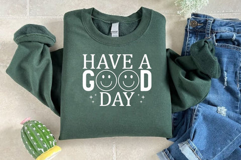 Have a good day SVG Design SVG Designangry 