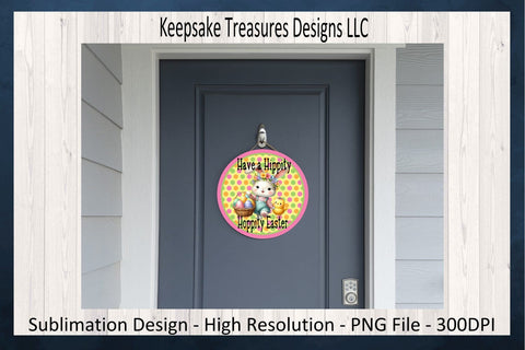 Have A Hippity Hoppity Easter, Sublimation PNG, Easter Wreath Attachment, Digital Download, Rabbit Door Hanger, Door Sign, PNG Printable Sublimation Keepsake Treasures Designs LLC. 