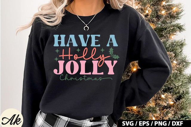 Have a holly jolly christmas Retro SVG SVG akazaddesign 