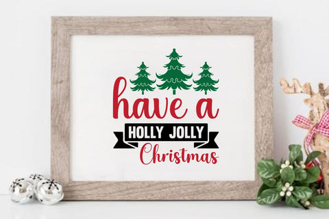 Have A Holly Jolly Christmas SVG Angelina750 