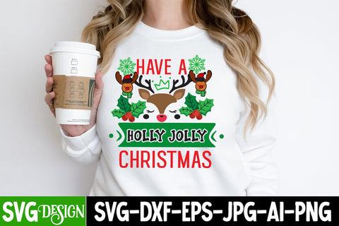 Have a Holly Jolly Christmas SVG Cut File, Have a Holly Jolly Christmas SVG Design, Christmas Sublimation ,Christmas Sublimation Bundle,Christmas Sublimation PNG SVG BlackCatsMedia 