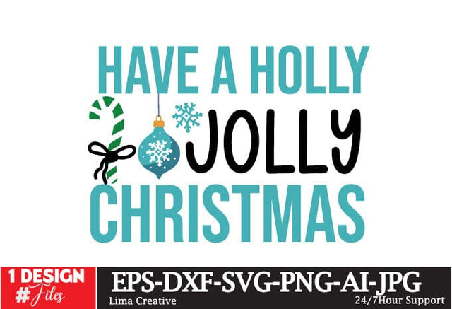 Have a Holly Jolly Christmas SVG Cut File,Merry Christmas SVG Cut File, Christmas SVG Cut File,Christmas SVG Bundle,Christmas Sublimation PNG ,Christmas Clipart SVG Insomnia Std 