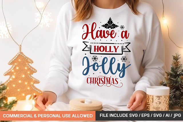 Have A Holly Jolly Christmas Svg Design SVG designmaster24 