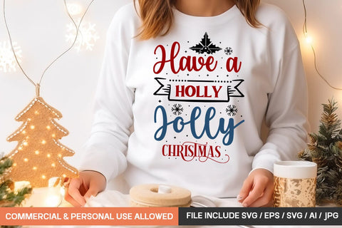 Have A Holly Jolly Christmas Svg Design SVG designmaster24 
