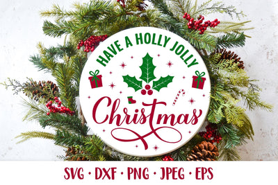 Have a Holly Jolly Christmas SVG. Round door sign SVG LaBelezoka 