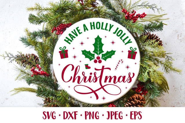 Have a Holly Jolly Christmas SVG. Round door sign SVG LaBelezoka 