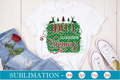 Have A Llamazing Christmas Sublimation Design, Christmas Sublimation Design, Christmas PNG Design, SVGs,Quotes and Sayings,Food & Drink,On Sale, Print & Cut Sublimation DesignPlante 503 