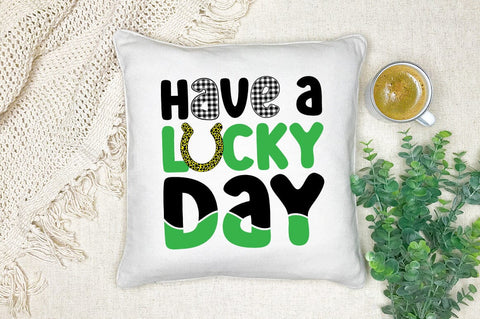 Have a lucky day SVG Design SVG Designangry 