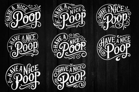 Have a nice poop svg, Bathroom SVG, Bath SVG, Rules SVG, Farmhouse Svg, Rustic Sign Svg, Country Svg SVG DesignDestine 