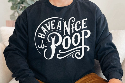 Have a nice poop svg, Bathroom SVG, Bath SVG, Rules SVG, Farmhouse Svg, Rustic Sign Svg, Country Svg SVG DesignDestine 