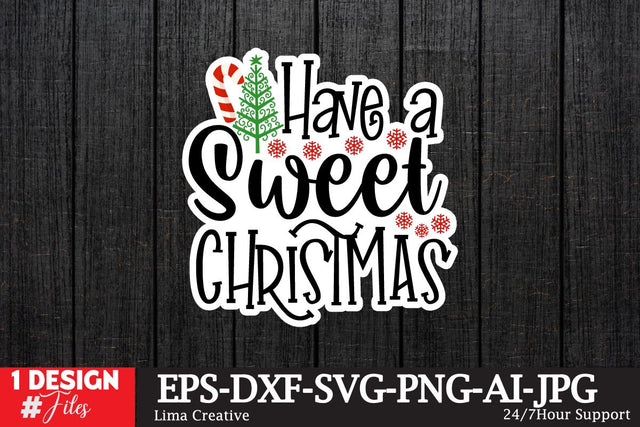 Have A Sweet Christmas Sticker ,Christmas Sticker SVG ,Christmas SVG Cut File,Christmas Sticker PNG,Christmas Sticker DEsign Bundle, Christmas SVG BUndle,Christmas Sublimation, Sublimation PNG,Christmas Clip Art SVG Insomnia Std 