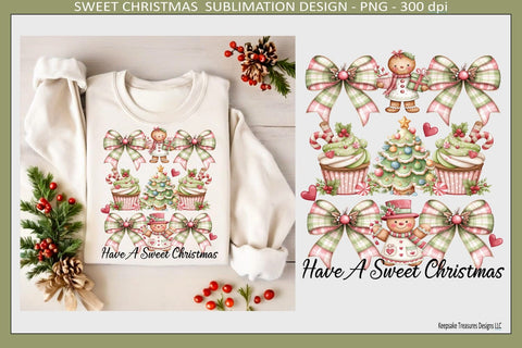 Have A Sweet Christmas Sublimation Png Design, Coquette Bows, Digital Download Sublimation Keepsake Treasures Designs LLC. 