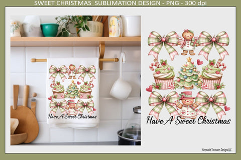 Have A Sweet Christmas Sublimation Png Design, Coquette Bows, Digital Download Sublimation Keepsake Treasures Designs LLC. 