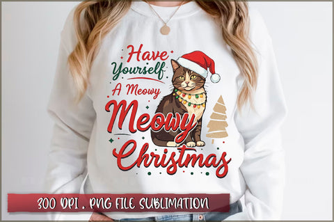 Have yourself a meowy christmas Sublimation Sublimation Shetara Begum 