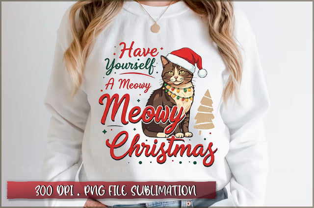 Have yourself a meowy christmas Sublimation Sublimation Shetara Begum 