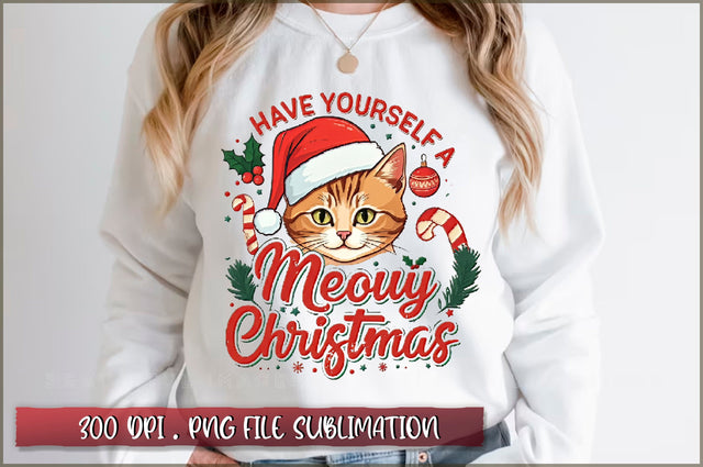 Have yourself a meowy christmas Sublimation Sublimation Shetara Begum 