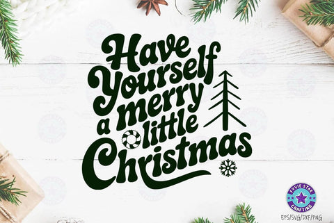 Have yourself a merry little Christmas SVG T-shirt Design SVG FiveStarCrafting 