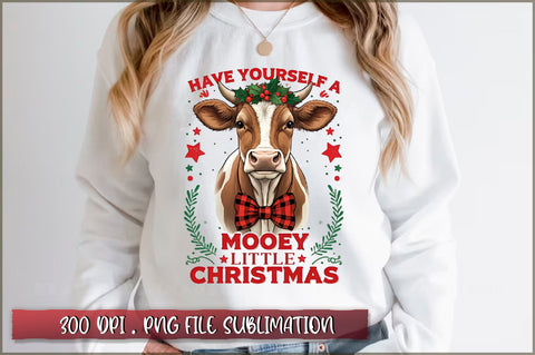 Have yourself a mooey little christmas Sublimation Sublimation Shetara Begum 