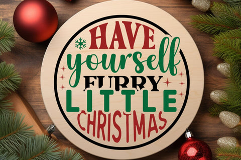 Have yourself furry little christmas SVG Angelina750 