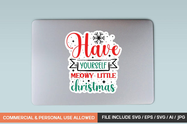 Have Yourself Meowy Little Christmas Sticker Svg Design SVG designmaster24 