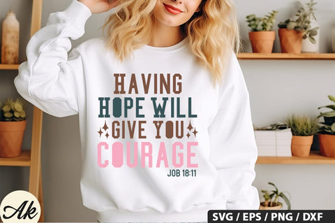 Having Hope Will Give SVG Design SVG akazaddesign 